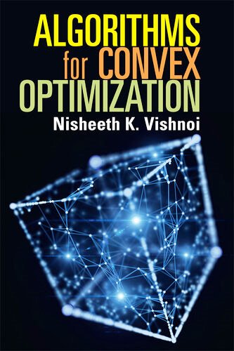 Algorithms for Convex Optimization PDF Free Download