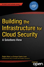 Building the Infrastructure for Cloud Security: A Solutions view pdf
