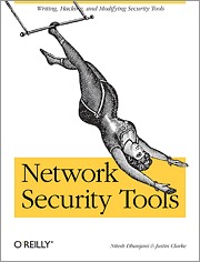 Network Security Tools: Writing, Hacking, and Modifying Security Tools pdf