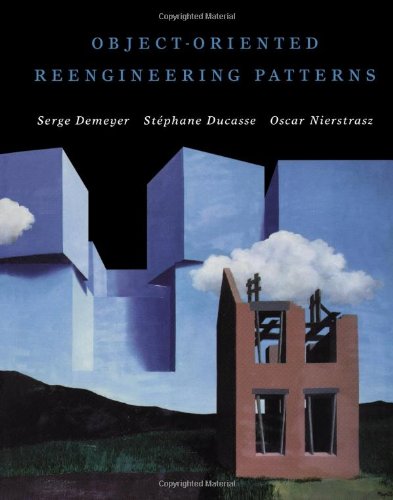 Object-oriented reengineering patterns pdf