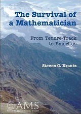 The Survival of a Mathematician: From Tenure to Emeritus free