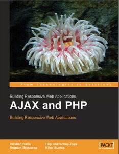 AJAX and PHP: Building Responsive Web Applications pdf