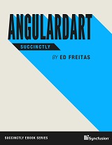 AngularDart Succinctly free pdf download