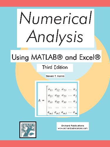 Numerical analysis using MATLAB and Excel pdf free
