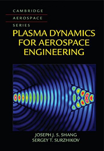 Plasma Dynamics for Aerospace Engineering pdf