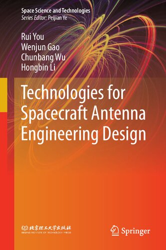 Technologies for Spacecraft Antenna Engineering Design pdf