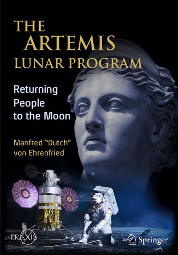 The Artemis Lunar Program: Returning People to the Moon pdf