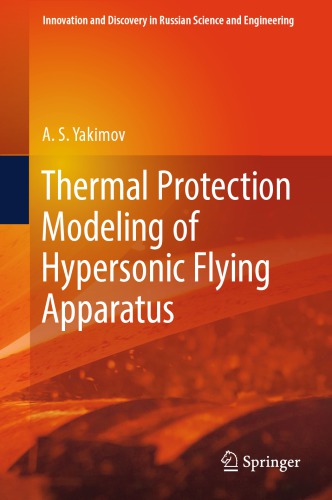 Thermal protection modeling of hypersonic flying apparatus pdf