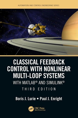 Classical Feedback Control with Nonlinear Multi-Loop Systems: With MATLAB® and Simulink®