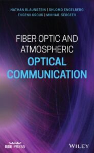 Fiber Optic and Atmospheric Optical Communication pdf