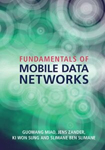 Fundamentals of Mobile Data Networks pdf