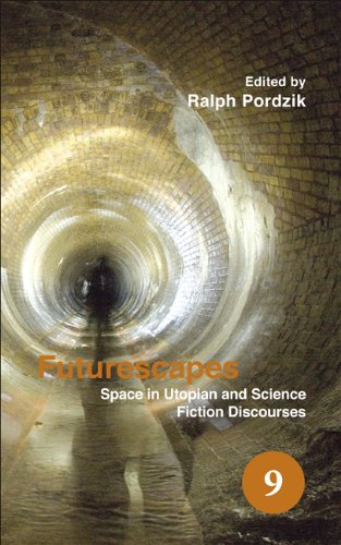 Futurescapes: Space in Utopian and Science Fiction Discourses pdf