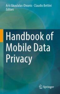 Handbook of Mobile Data Privacy pdf