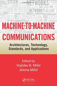 Machine-to-Machine Communications pdf