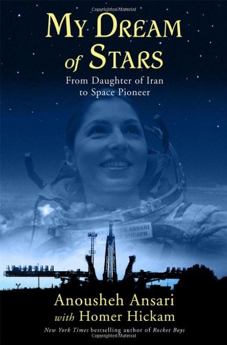 My Dream of Stars: From Daughter of Iran to Space Pioneer pdf free