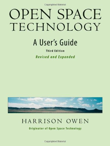 Open Space Technology: A User's Guide pdf