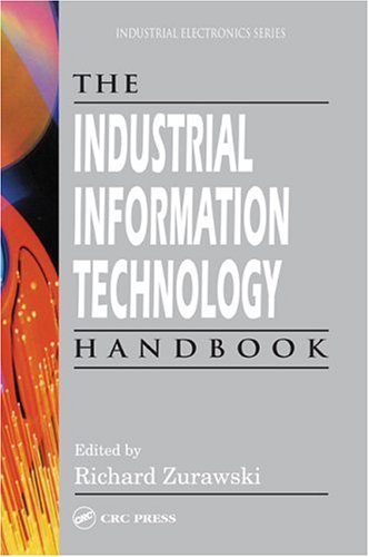 The Industrial Information Technology Handbook pdf