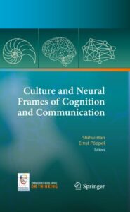 Culture and Neural Frames of Cognition and Communication pdf