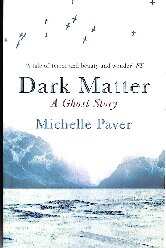 Dark Matter, A Ghost Story PDF