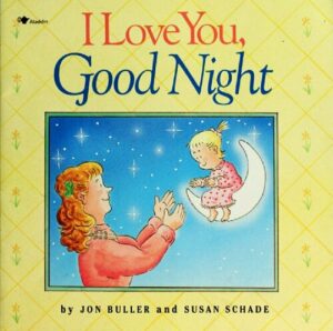 I love you Good Night by Jon Buller pdf