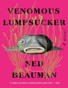 Venomous Lumpsucker by Ned Beauman pdf free download