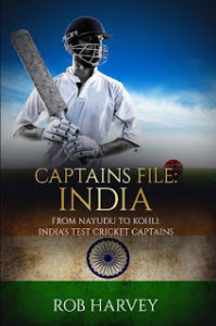 Captains File India nayadu to kohli, Captains File India Buy, Captains File India Book, India's Test Cricket Captains by Rob Harvey, Captains File India: From Nayudu to Kohli, Captains File India: From Nayudu to Kohli: India's Test Cricket Captains by Rob Harvey, 