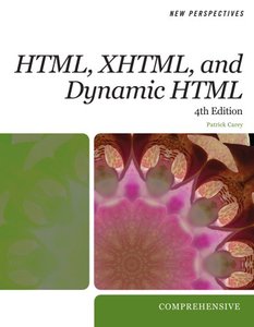 New Perspectives on HTML, XHTML, and Dynamic HTML