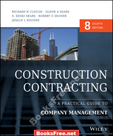 Construction Contracting A Practical Guide to Company Management