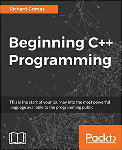 Beginning C++ Programming: Modern C++ at your fingertips! Book Pdf Free Download