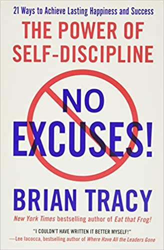 No Excuses!: The Power of Self-Discipline Book Pdf Free Download