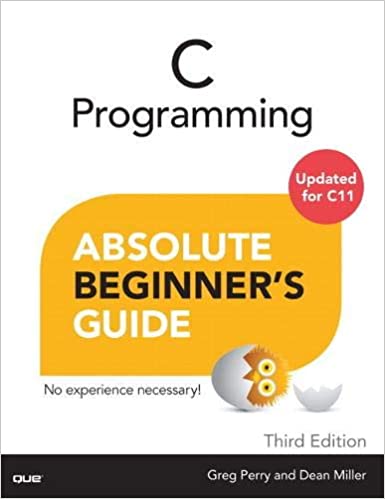 C Programming Absolute Beginner's Guide free download