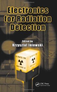 Electronics for Radiation Detection by Krzysztof Iniewski pdf