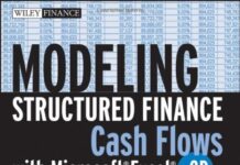 Modeling Structured Finance Cash Flows with Microsoft Excel Modeling Structured Finance Cash Flows with Microsoft Excel book free