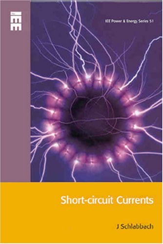 Short-Circuit Currents (Power & Energy) pdf free book