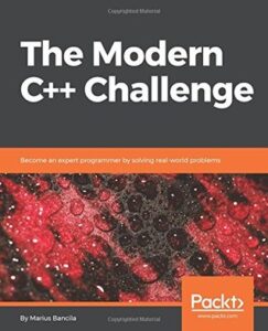 The Modern C++ Challenge: Become an expert programmer by solving real-world problems pdf book 