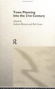 Town Planning Into The 21st Century pdf book 