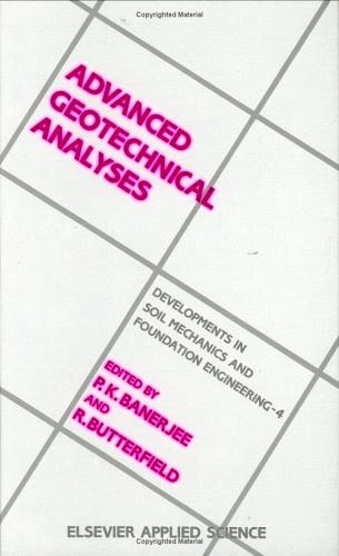 Advanced Geotechnical Analyses: Developments in Soil Mechanics and Foundation Engineering - 4 Free PDF Book
