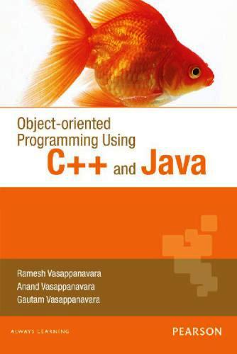 Object-oriented Programming Using C++ and Java 