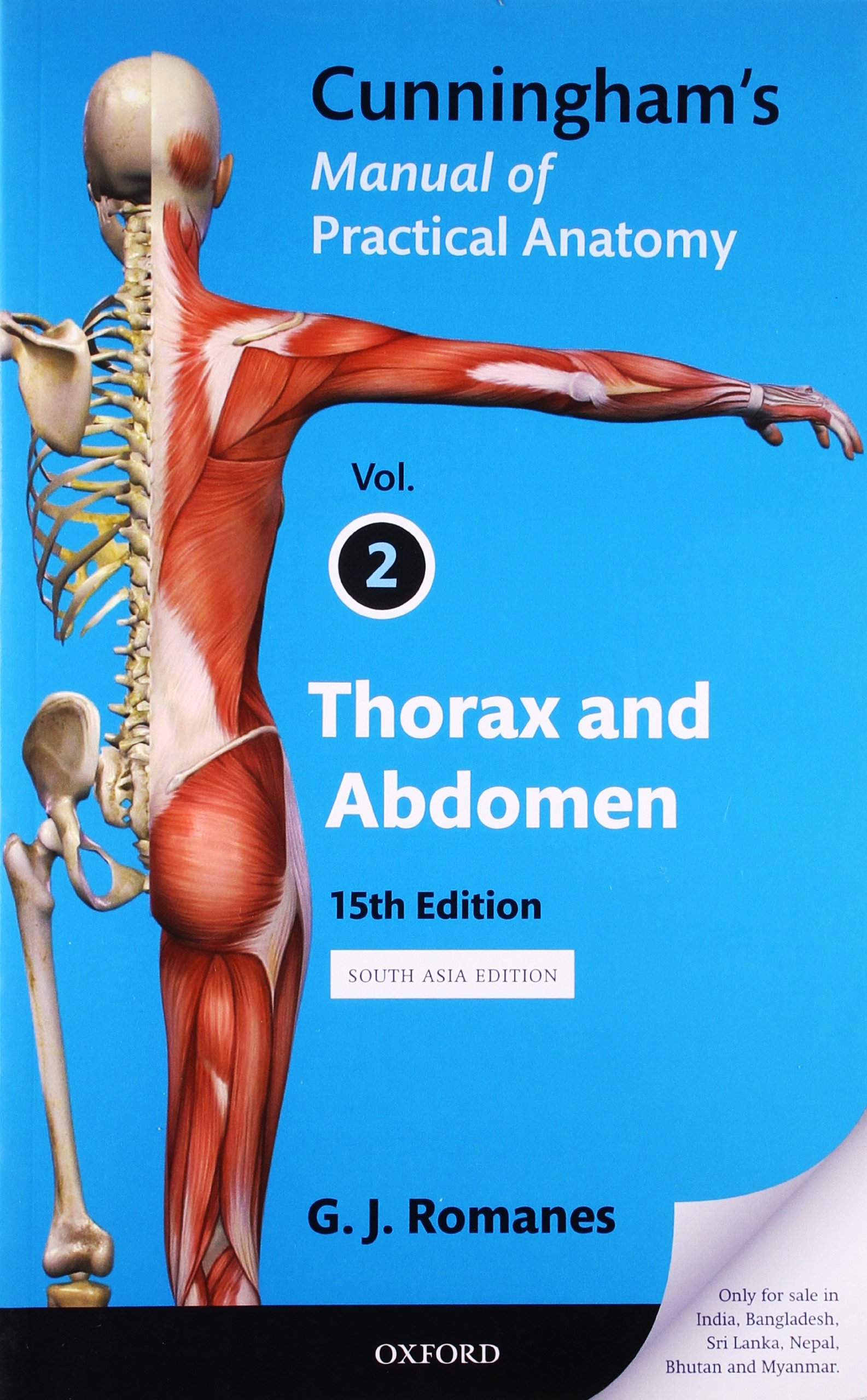 Cunningham’s Manual of Practical Anatomy. Volume 2