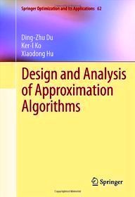 Design and Analysis of Approximation Algorithms PDF Free Download