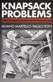 Knapsack Problems: Algorithms and Computer Implementations PDF