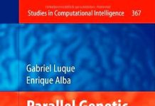 Parallel Genetic Algorithms Parallel Genetic Algorithms: Theory and Real World Applications PDF