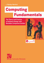 Computing Fundamentals: The Theory and Practice of Software Design with BlackBox Component Builder