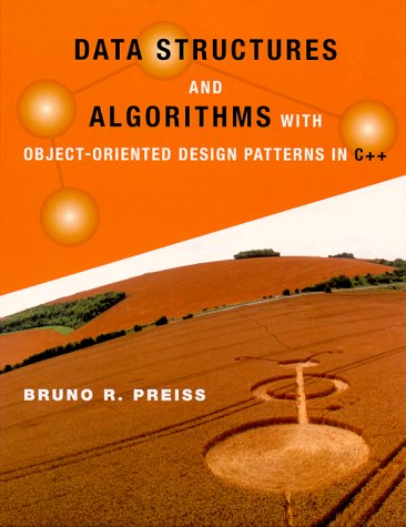 Data Structures and Algorithms with Object-Oriented Design Patterns in C++