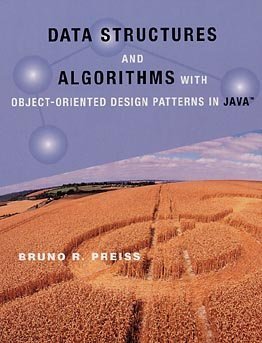 Data Structures and Algorithms with Object-Oriented Design Patterns in Java