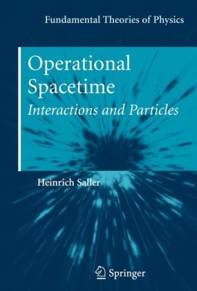 Operational Spacetime: Interactions and Particles pdf