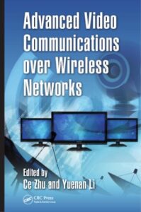 Advanced video communications over wireless networks pdf