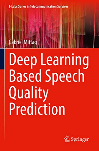 Deep Learning Based Speech Quality Prediction pdf