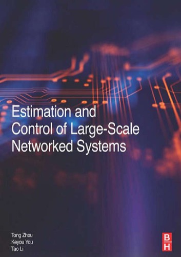Estimation and Control of Large-Scale Networked Systems pdf