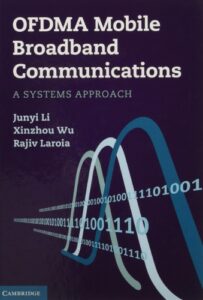 OFDMA Mobile Broadband Communications: A Systems Approach pdf